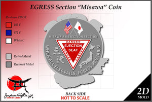 3"H x 2.6"W Egress Ejection Section Coin "Misawa" 100qty